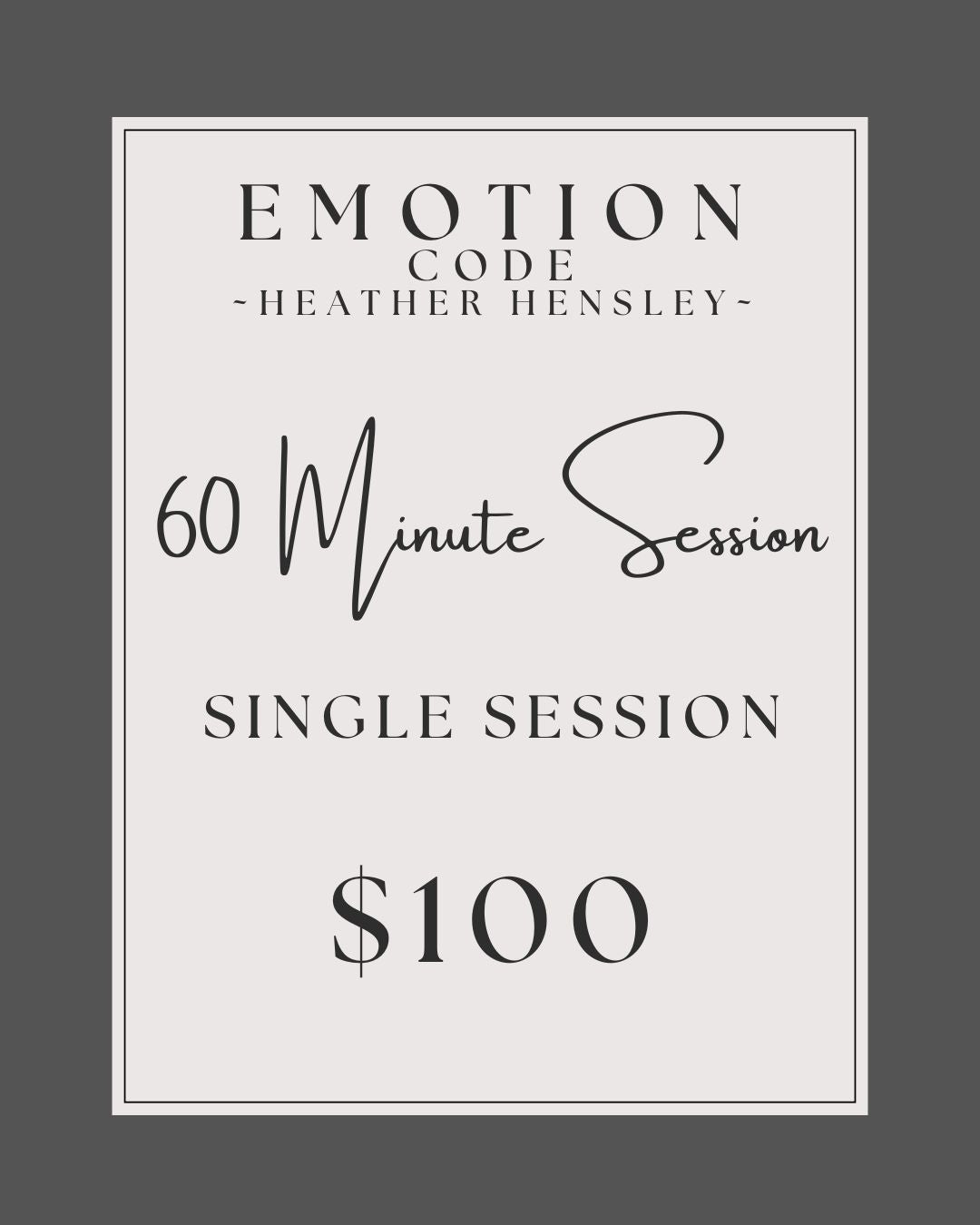 60 Minute Emotion Code Session